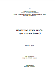 Türkiye’de etnik terör: Asala ve PKK örneği